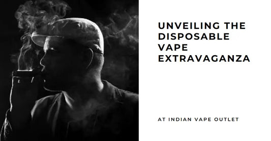 Unveiling the Disposable Vape Extravaganza at Indian Vape Indian Vape Outlet